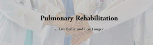 Pulmonary Rehabilitation Banner 2000x600 Cropped