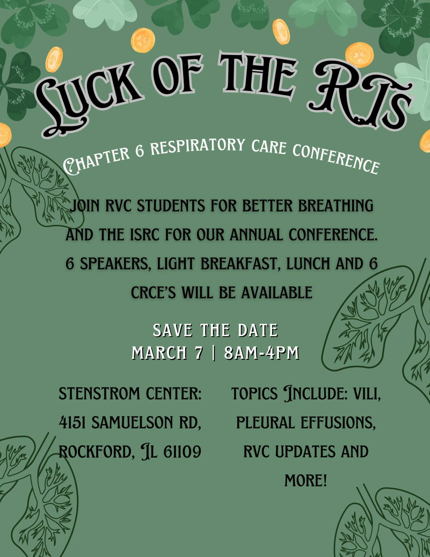 Luck of The RTs Chapter 6 Respiratory Care Conference Illinois